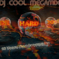 Dj Cool - DIE HARD 20 (10Y Anniversary) by Dj Cool (The Real)