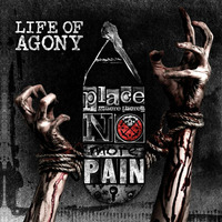 LIFE OF AGONY - A Place Where There’s No More Pain  by NapalmRecords