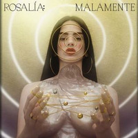 Malamente - Rosalia by DJMAU