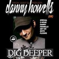 (2008.05.16) Danny Howells - Live @ Dig Deeper Rise Boston by Everybody Wants To Be The DJ