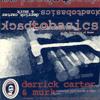 Derrick Carter - BOXED95 Live @ BackToBasics The University Of House by Everybody Wants To Be The DJ