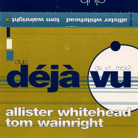Tom Wainwright - BOXED95 @ Déjà Vu Vol#1 by Everybody Wants To Be The DJ
