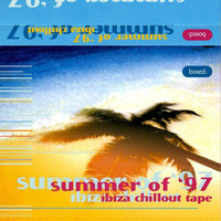 The Forth - BOXED Summer Of 97 Ibiza Chillout Mix by Everybody Wants To Be The DJ