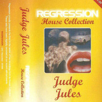 1998 Regression House Collection [Yellow] Judge Jules by Everybody Wants To Be The DJ