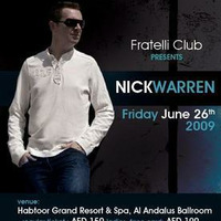 Nick Warren - Live @ Fratelli Club, Dubai (2009-06-29) by Everybody Wants To Be The DJ