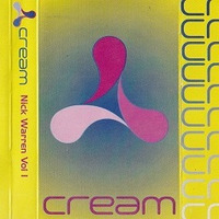 1994.09.30 - Nick Warren - Live @ Cream, Nation Liverpool Vol 1 by Everybody Wants To Be The DJ