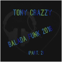 Gringos no Funk 2 [2k16] by DJ Tonny Crazy
