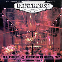 Remixtures 92 - Boathouse November 1987 by DJ Dale