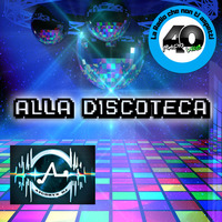 Atudryx Dj - Alla Discoteca Vol 5 FREE DOWNLOAD by Atudryx Dj