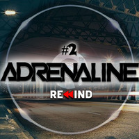 DjAdrenaline - Rewind Vol 2 (31-Janv-2016) by Adrenaline
