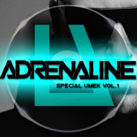 DjAdrenaline Special UmeK #1 (17-Avril-2016) by Adrenaline