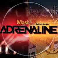 Dj Adrenaline - Mashup Submission Dj 1 (07-Mai-2016) by Adrenaline