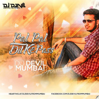 DJ Devil From Mumbai-Dil Ke Paas- (Wajah Tum Ho) - (Remix) by DJ Devil from Mumbai