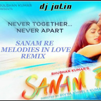 Sanam Re Melodies In Love Remix _ DJ Jatin by Eynsomniacs Studios