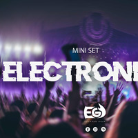Mini Set Electronica by DJ Eduardo Goza