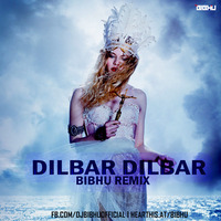 Dilbar Dilbar ( Satyamev Jayte) House Mix Dj Bibhu  by Ansick