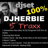 DJ HERBIE 5 TRAXX 01 2016 by Enrico DjHerbie Acerbi