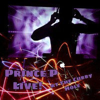 DJ Prince P Live! @ The Cubby Hole by DJ Prince P