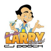 LEISURE SUIT LARRY'S LOUNGE-RELOADED Smooth As Glass Throwback MastahMyx by DJ Pooch by DJ Pooch