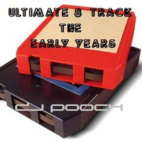 ULTIMATE 8 TRACK-Disco's Early Years MastahMyx by DJ Pooch (RE-UP &amp; REMASTERED) by DJ Pooch