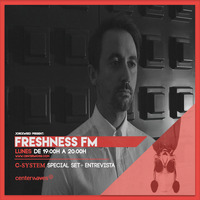 Freshness Fm Radioshow Guest. C-System by JØЯÐĪШЄЄÐ