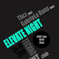 Elevate Night 30/10/2015 by Thcz