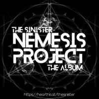 THE SINISTER - THE NEMESIS PROJECT [ FREE DOWNLOADS ]