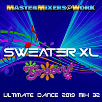 Ultimate Dance 2019 #Mix 32 by SweaterXL