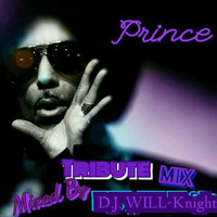 Prince Tribute Mix Mixed By DJ Will-Knight by OTHER