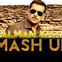 Salman Khan Mashup - Dj Zeetwo UNTGD   320 by Deejay Zeetwo