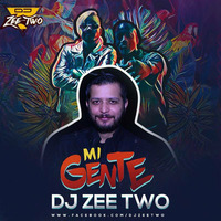 Mi Gente - Dj Zeetwo Mashup by Deejay Zeetwo