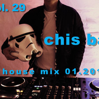 Vol.29 - chris bard - house music - 01.2018 by Chris Bard