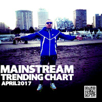 Mainstream Trending Chart April 2017 by Dj Time Argentina