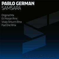 Samsara (original mix) SOON ON [ SUPERORDINATE MUSIC ] by Pablo German