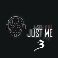 Jason Little @ JUST ME 3 Album MiniMIx by Jason Little