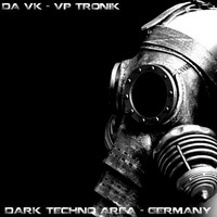 DARK TECHNO AREA - 10.12.17 GERMANY@DA VK by DAY OF DARKNESS radio show