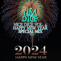 NICE DICE VOL.4 - HAPPY NEW YEAR DJ SET by TIM DICE