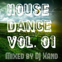 DJ Xand - House Dance 01 by djxand
