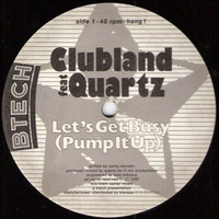 QUARTZ -Let's Get Busy ( MY BROTHER FROM ANOTHER  MOTHER BUTHERIME EDIT ) by DJ SWALEY REMBLANCE