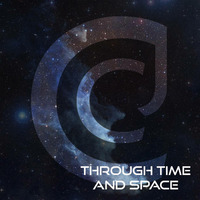 Through Time And Space Part 1 by CCJ