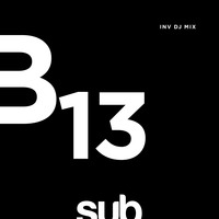 SUB13 - Mixed by Resident INV_DJ by Sub Sessions