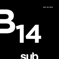 SUB14 - Mixed by Resident INV_DJ by Sub Sessions