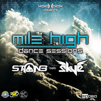 Mile High Dance Sessions 060 - Ston3 &amp; Skye by Jack-Jack / PepperJack / Jack Sqrd