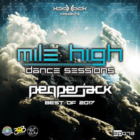 Mile High Dance Sessions 073 - PepperJack Year Mix by Jack-Jack / PepperJack / Jack Sqrd