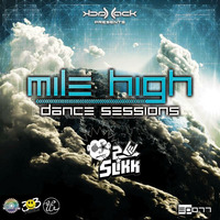 Mile High Dance Sessions 077 - 2 Slikk Guestmix by Jack-Jack / PepperJack / Jack Sqrd