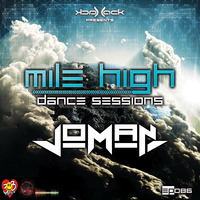 Mile High Dance Sessions 086 - Joman Guestmix by Jack-Jack / PepperJack / Jack Sqrd