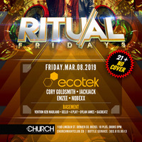 03-08-2019 - Ritual Fridays At The Church by Jack-Jack / PepperJack / Jack Sqrd