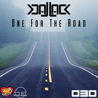 One For The Road 030 - Progressive and Trance Mix by Jack-Jack / PepperJack / Jack Sqrd