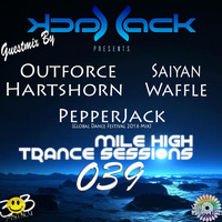 MHTS 039 - Outforce // Saiyan // Hartshorn // Waffle // PepperJack by Jack-Jack / PepperJack / Jack Sqrd