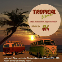 Tropical Express by  SWAGG Mixtape
